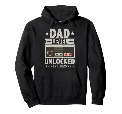 Dad Level Unlocked New Dad Hoodie - Casual Everyday Wear for Adults - T-Shirt, Sweatshirt, Hoodie