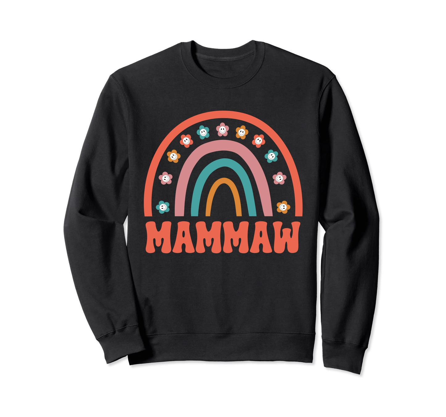 Mammaw Groovy Grandma Rainbow Sweatshirt - Fun Novelty Design for Adults - T-Shirt, Sweatshirt, Hoodie
