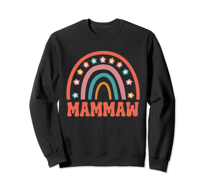Mammaw Groovy Grandma Rainbow Sweatshirt - Fun Novelty Design for Adults - T-Shirt, Sweatshirt, Hoodie