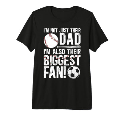 Mens Their Biggest Fan Baseball Soccer T-Shirt - Novelty Apparel Unisex - T-Shirt, Sweatshirt, Hoodie