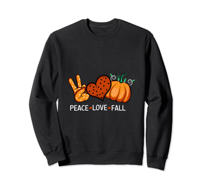 Peace Love Fall Friendly Person Sweatshirt - Aesthetic Graphic Unisex - T-Shirt, Sweatshirt, Hoodie