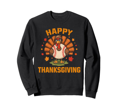 Happy Thanksgiving 2025 Funny Baseball Sweatshirt - Trendy Graphic Unisex - T-Shirt, Sweatshirt, Hoodie