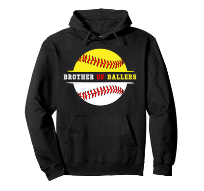 Brother Ballers Proud Softball Baseball Hoodie - Trendy Graphic for Adults - T-Shirt, Sweatshirt, Hoodie