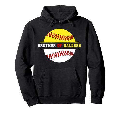 Brother Ballers Proud Softball Baseball Hoodie - Trendy Graphic for Adults - T-Shirt, Sweatshirt, Hoodie