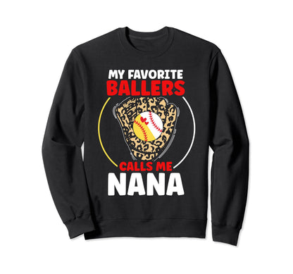 My Favorite Ballers Calls Me Sweatshirt - Casual Everyday Wear Men Women - T-Shirt, Sweatshirt, Hoodie