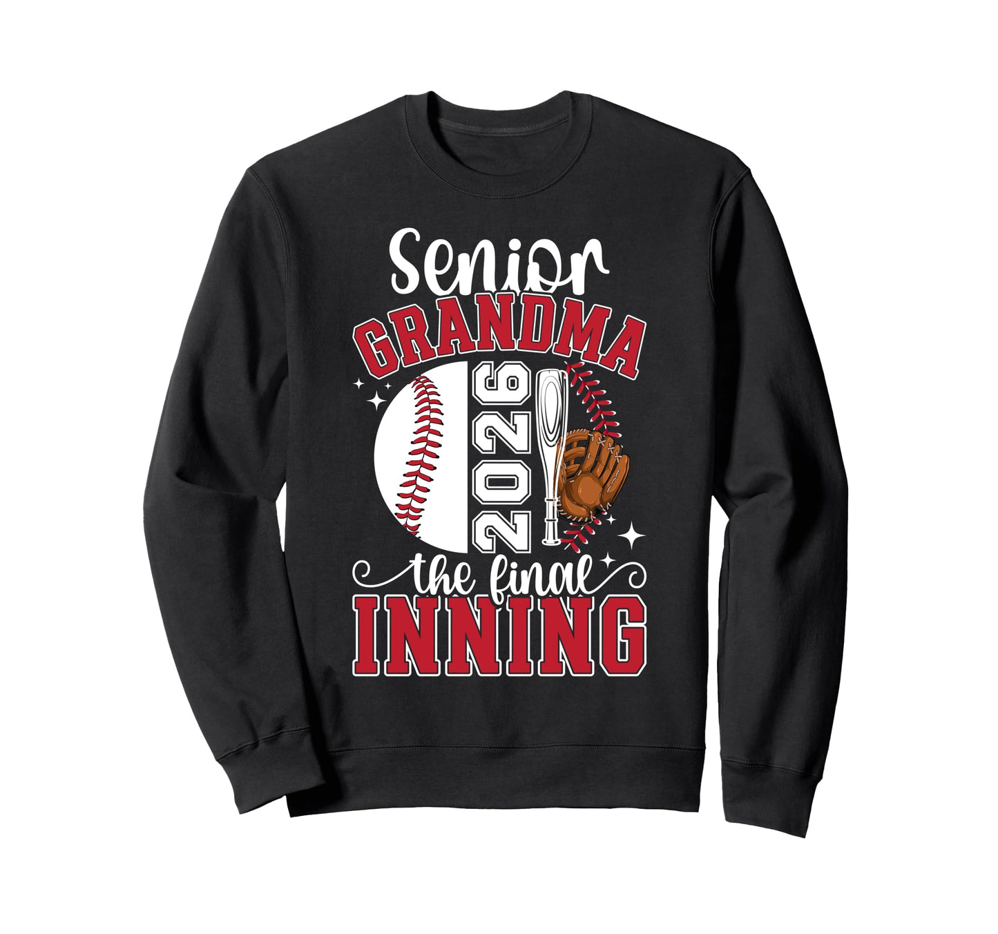 Baseball Senior Grandma 2026 Sweatshirt - Trendy Graphic for Adults - T-Shirt, Sweatshirt, Hoodie