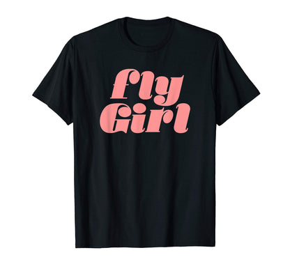 Fly 80S 90S Old School Hip Hop T-Shirt - Novelty Apparel for Adults - T-Shirt, Sweatshirt, Hoodie