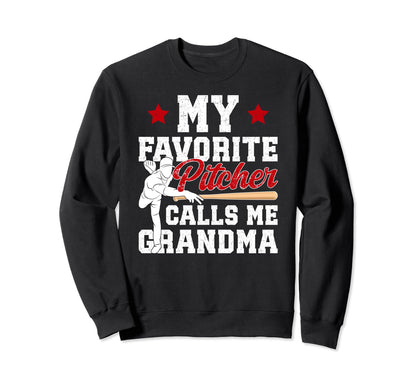 My Favorite Baseball Pitcher Grandma Sweatshirt - Graphic Print for Adults - T-Shirt, Sweatshirt, Hoodie