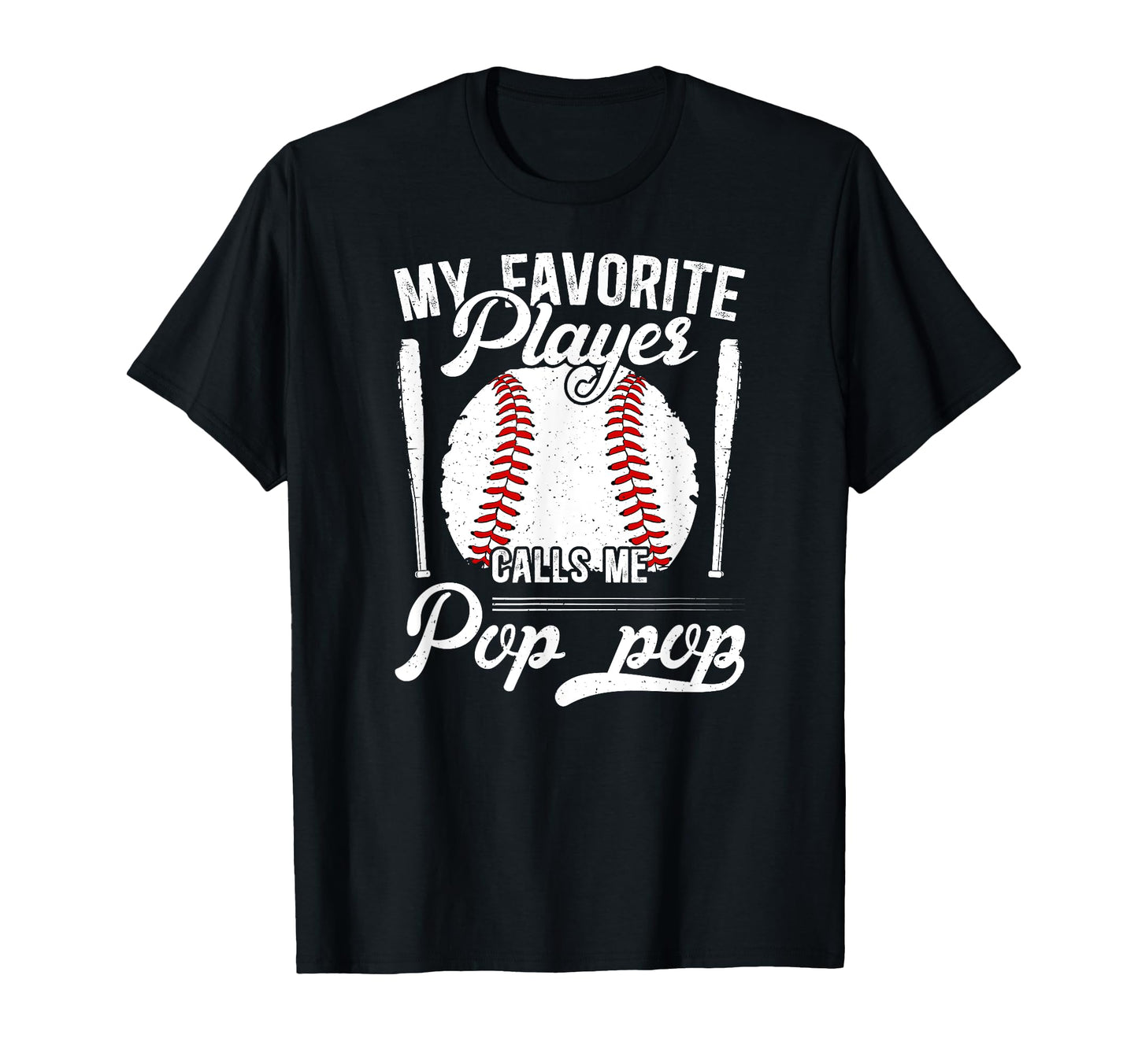 My Favorite Baseball Player Pop Pop T-Shirt - Streetwear Style for Adults - T-Shirt, Sweatshirt, Hoodie