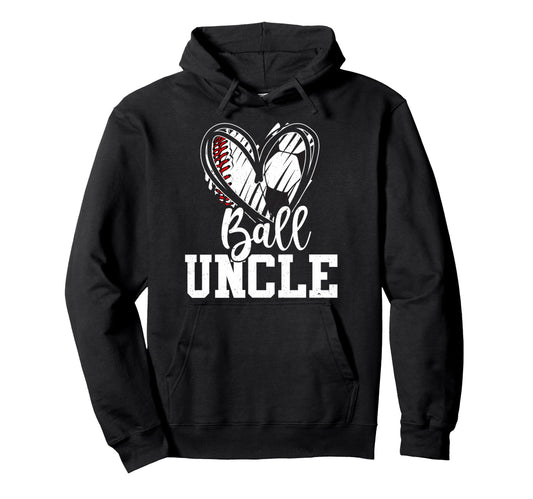 Ball Uncle Baseball Soccer Uncle Hoodie - Fun Novelty Design for Adults - T-Shirt, Sweatshirt, Hoodie