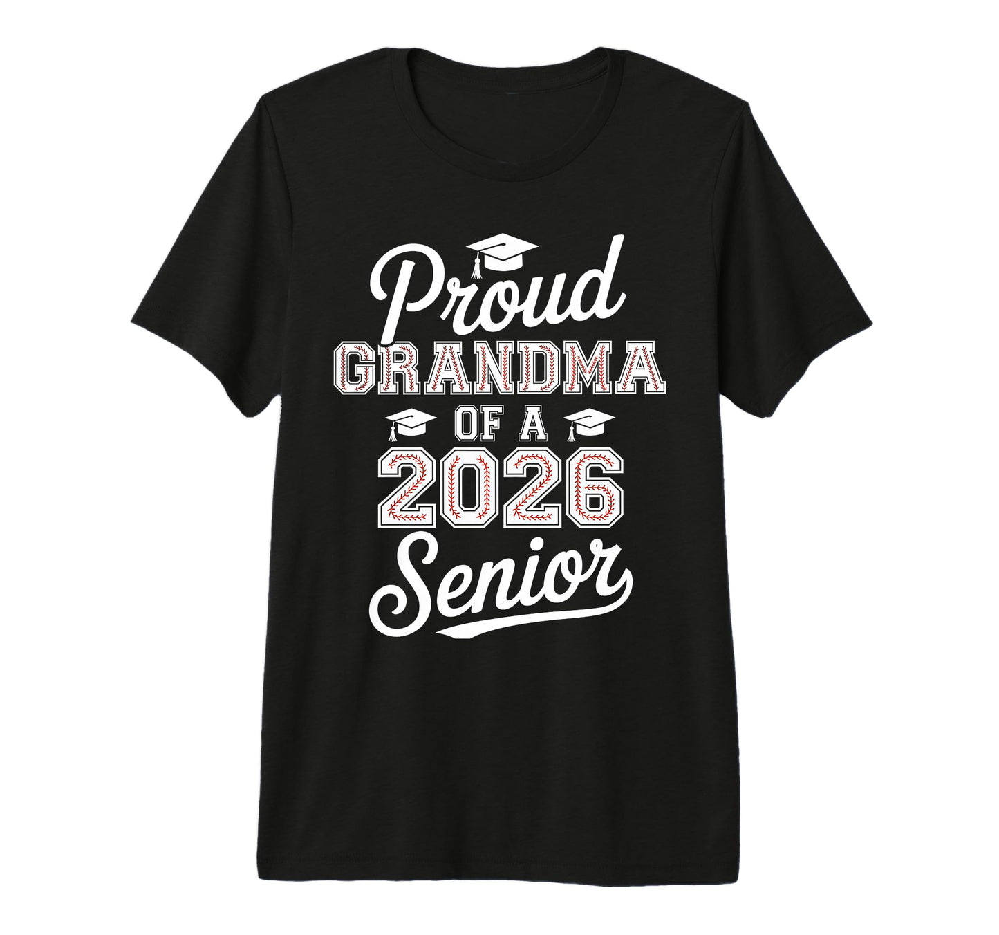 Proud Grandma 2026 Senior Baseball T-Shirt - Trendy Graphic for Adults - T-Shirt, Sweatshirt, Hoodie