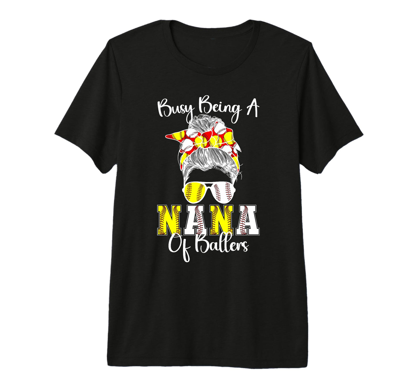Softball Baseball Nana Ballers T-Shirt - Casual Everyday Wear Men Women - T-Shirt, Sweatshirt, Hoodie
