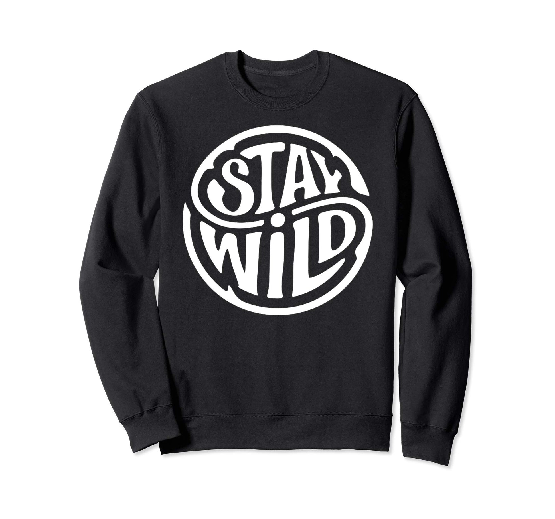 Stay Wild Boho Chic Beach Bum Hippie Sweatshirt - Unique Graphic Unisex - T-Shirt, Sweatshirt, Hoodie