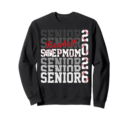 2026 Baseball Senior Stepmom Sweatshirt - Streetwear Style Unisex - T-Shirt, Sweatshirt, Hoodie