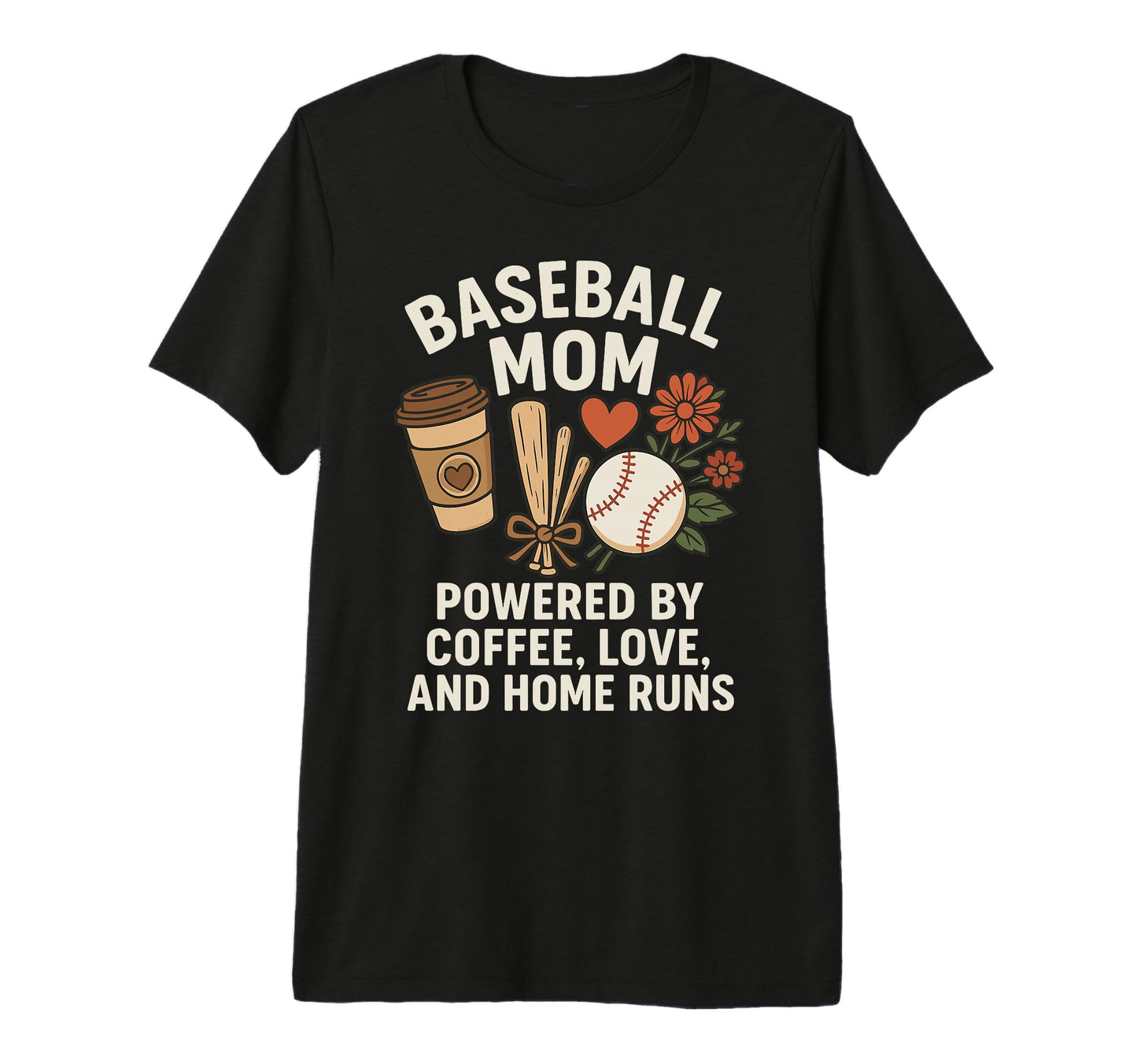 Baseball Mom Coffee Love Home Runs T-Shirt - Streetwear Style for Adults - T-Shirt, Sweatshirt, Hoodie