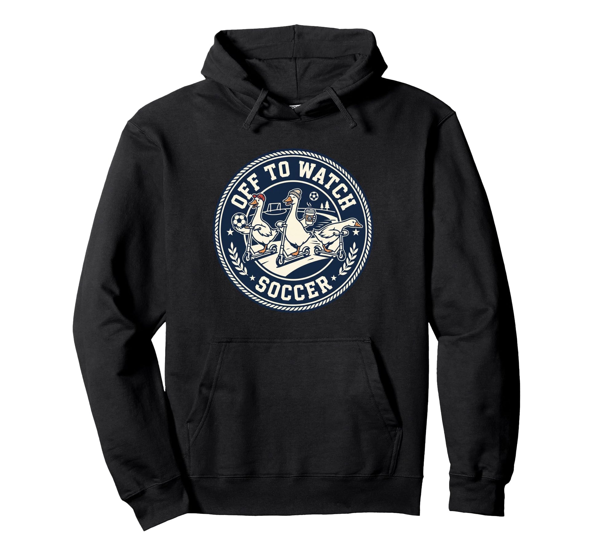 Off To Watch Soccer Silly Goose Funny Sports Hoodie - Graphic Print Unisex - T-Shirt, Sweatshirt, Hoodie