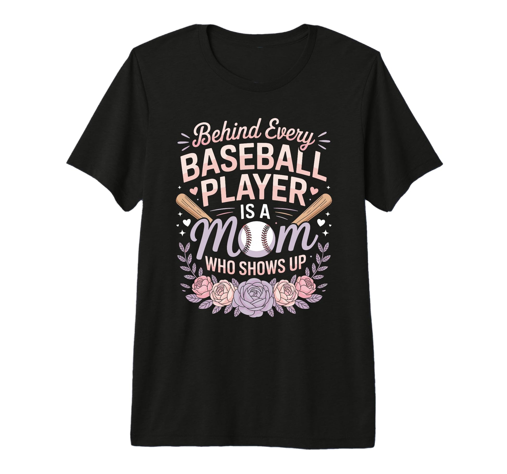Behind Every Baseball Player Is Mom T-Shirt - Minimalist Print Men Women - T-Shirt, Sweatshirt, Hoodie
