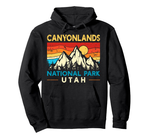 Canyonlands National Park Hoodie - Unique Graphic Men Women - T-Shirt, Sweatshirt, Hoodie