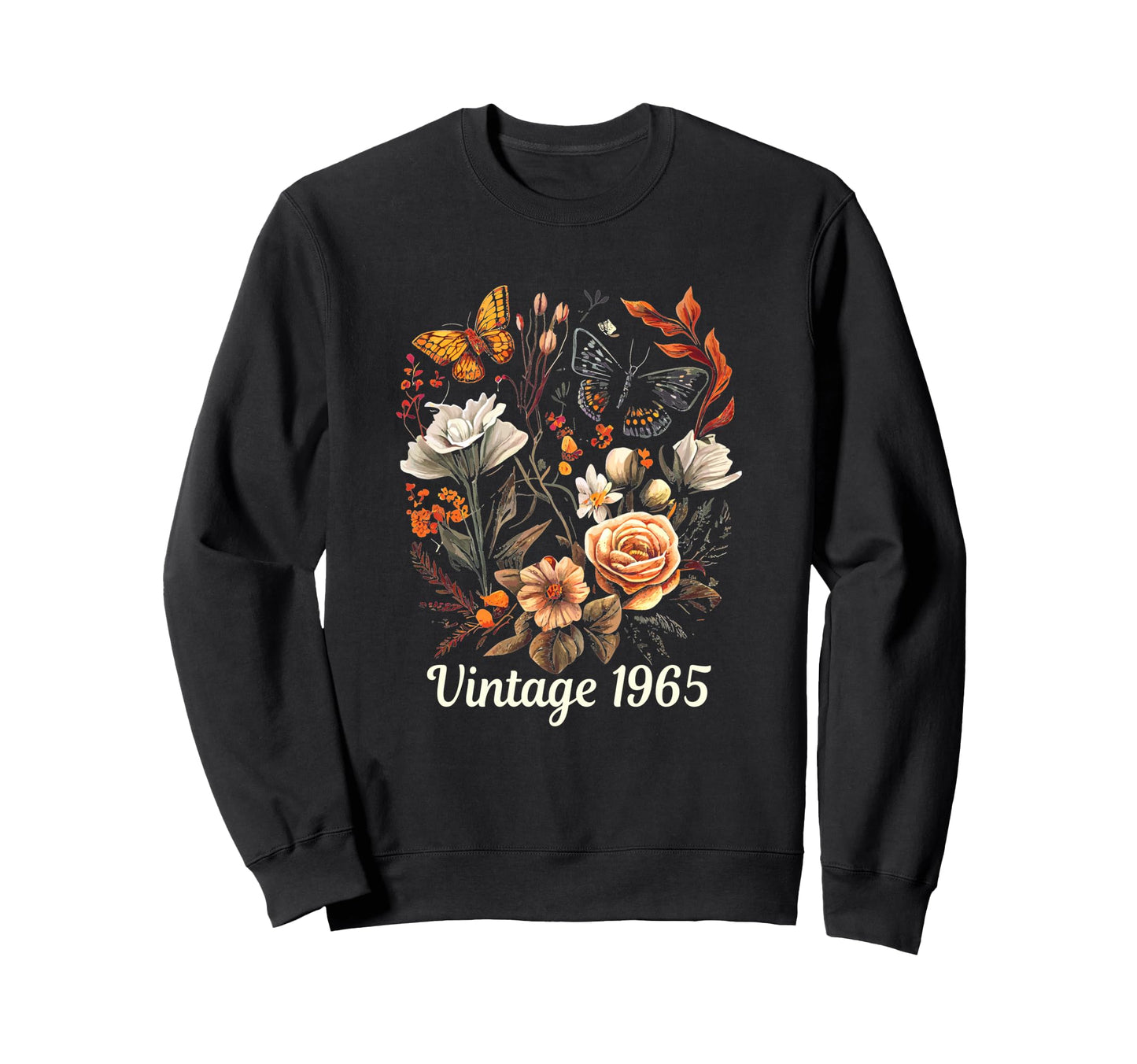 1965 Boho Rose Floral Flower Sweatshirt - Fun Novelty Design Men Women - T-Shirt, Sweatshirt, Hoodie