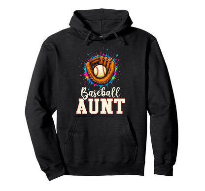 Baseball Aunt Baseball Player Hoodie - Fun Novelty Design for Adults - T-Shirt, Sweatshirt, Hoodie