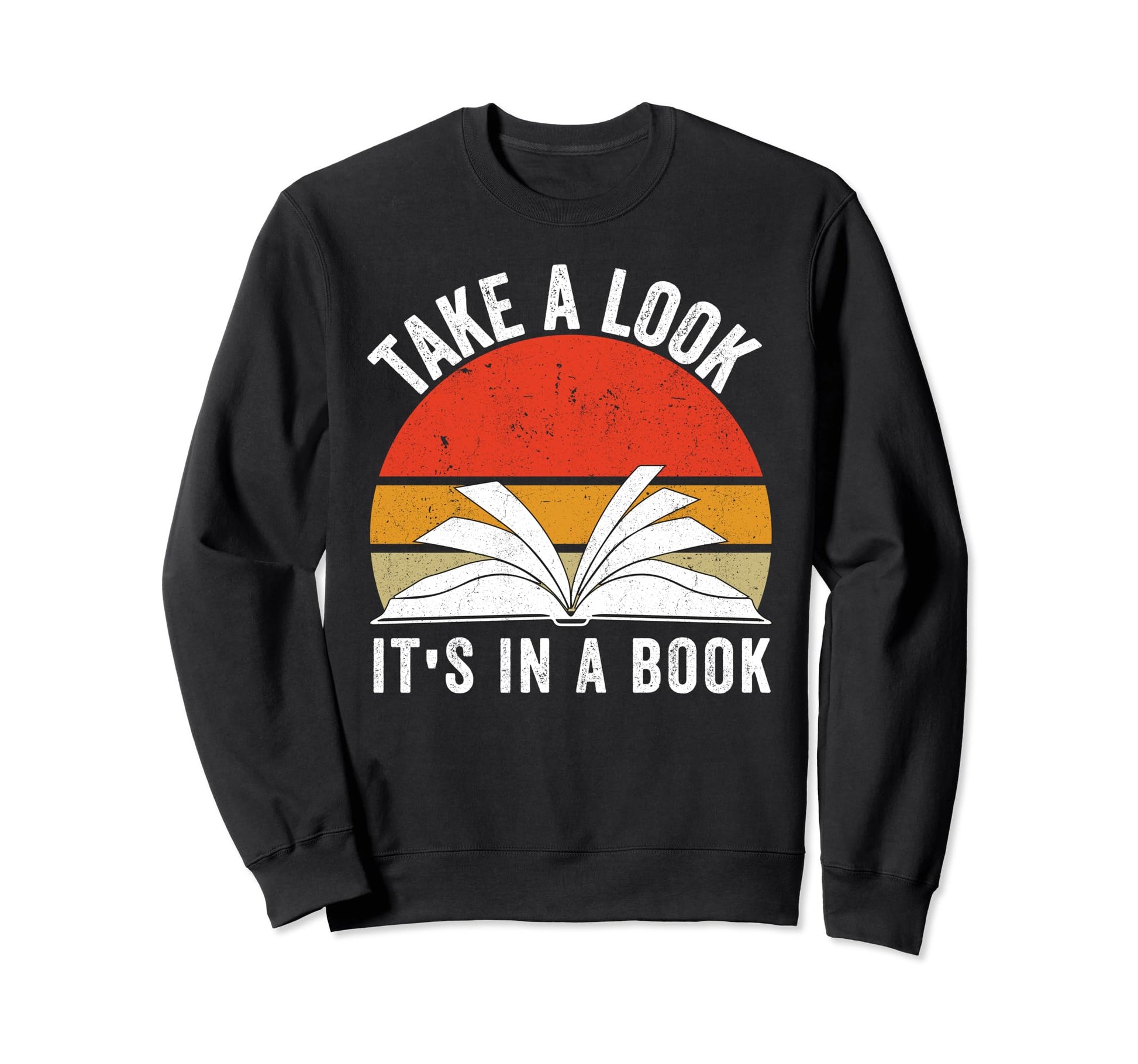 Take Its Book Lovers Rainbow Sweatshirt - Graphic Print for Adults - T-Shirt, Sweatshirt, Hoodie