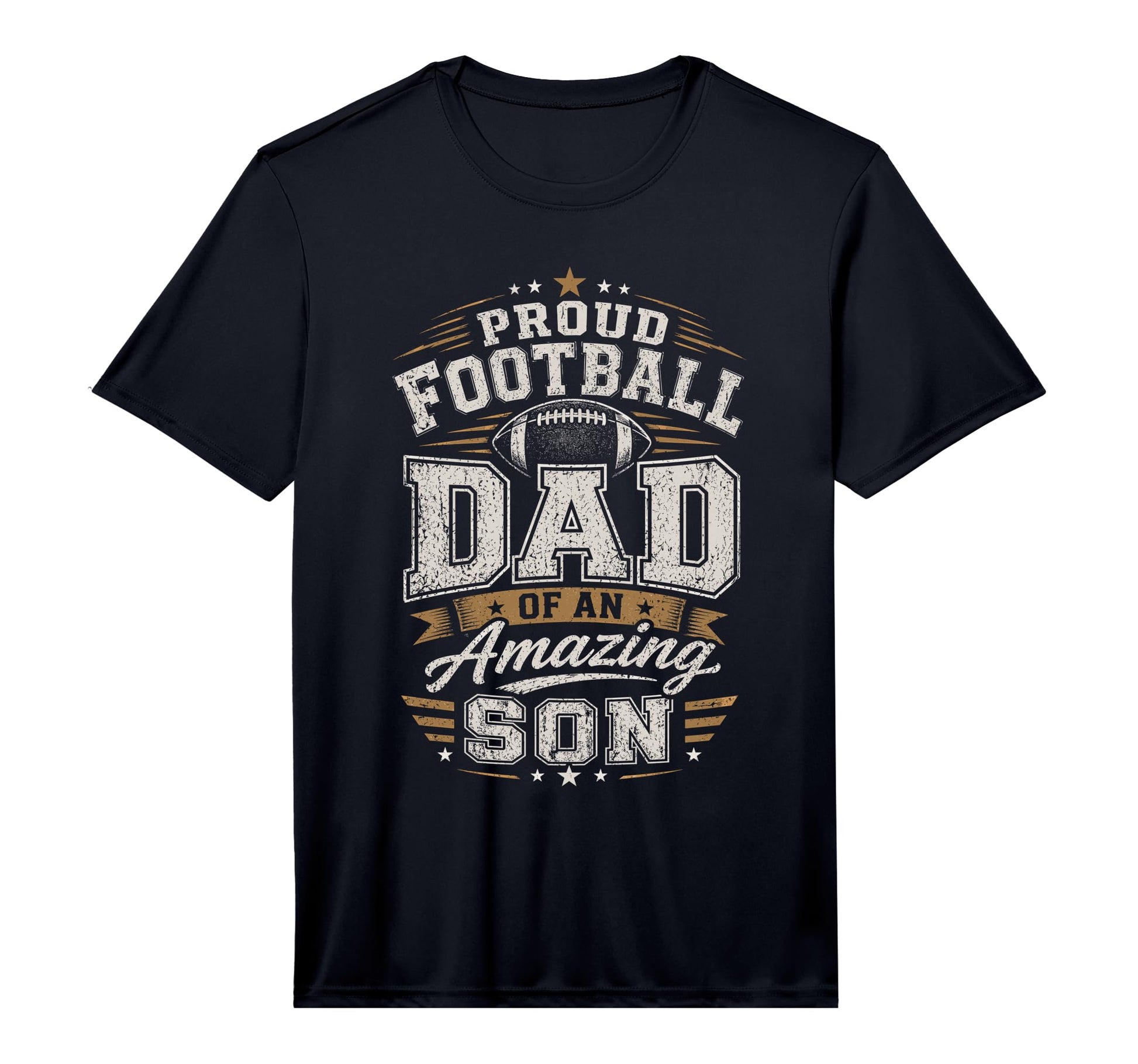 Proud Football Dad Amazing Son Football Dad T-Shirt - Graphic Print Unisex - T-Shirt, Sweatshirt, Hoodie