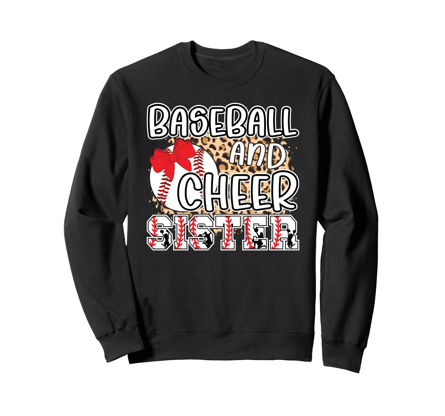 Baseball And Cheer Sister Sweatshirt - Fun Novelty Design Men Women - T-Shirt, Sweatshirt, Hoodie