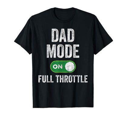 Gamer Dad Fathers Day Gaming Dad Mode Full T-Shirt - Graphic Print Unisex - T-Shirt, Sweatshirt, Hoodie