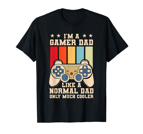 Gamer Dad Father Gaming Console Controller T-Shirt - Graphic Print Unisex - T-Shirt, Sweatshirt, Hoodie