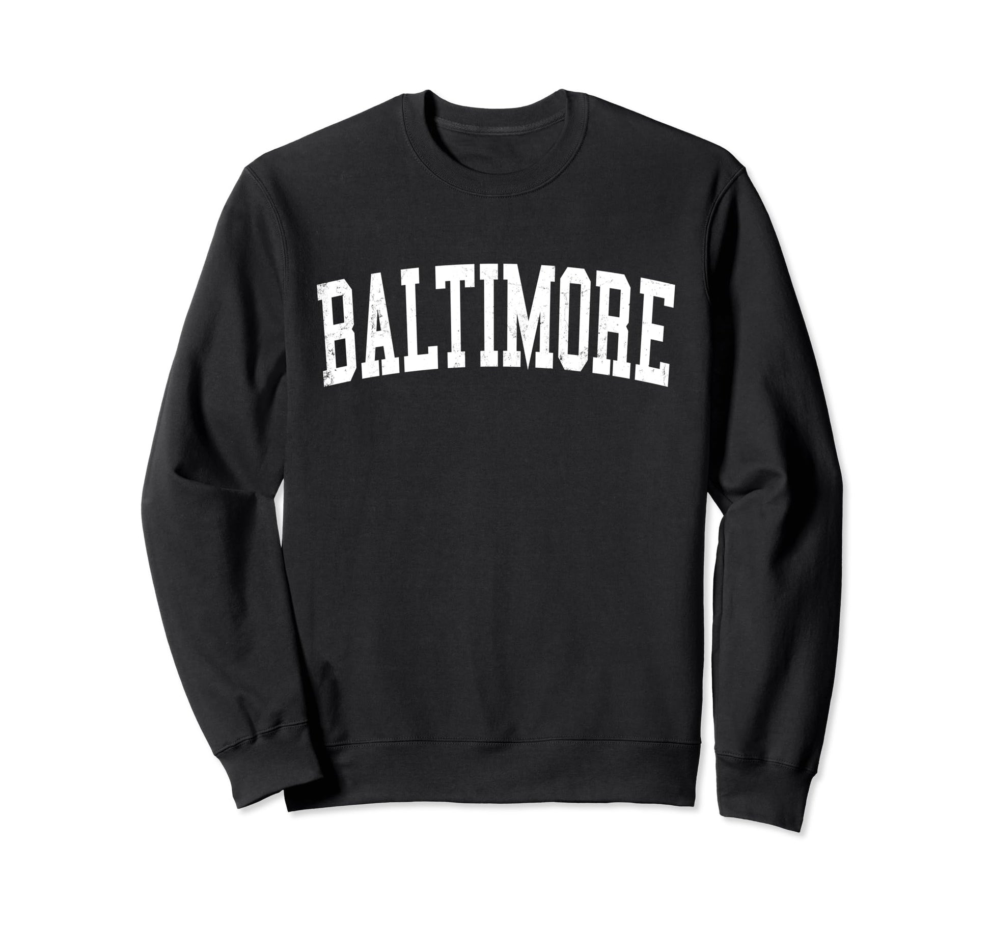 Baltimore Md Distressed White Varsity Sweatshirt - Graphic Print Men Women - T-Shirt, Sweatshirt, Hoodie
