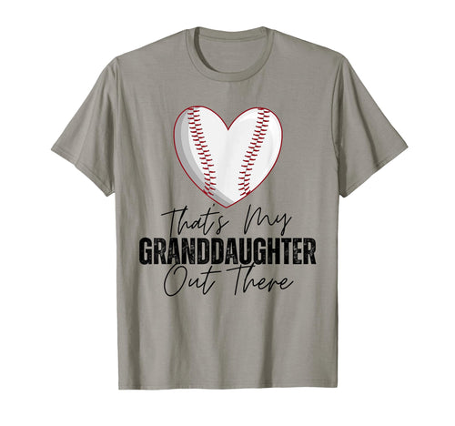 Thats My Granddaughter Out There T-Shirt - Fun Novelty Design for Adults - T-Shirt, Sweatshirt, Hoodie