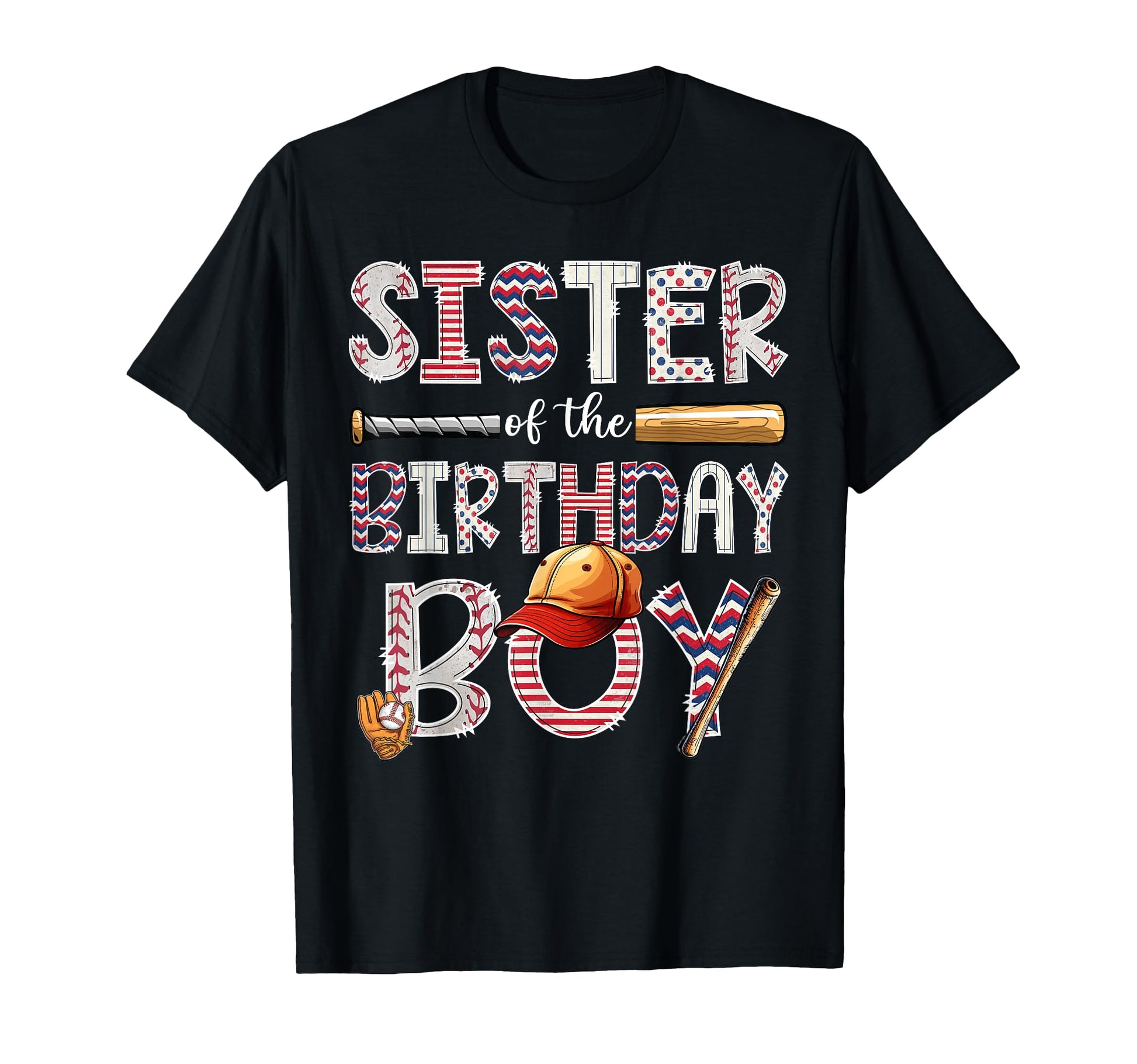 Sister Birthday Baseball Player Birthday T-Shirt - Novelty Apparel Unisex - T-Shirt, Sweatshirt, Hoodie