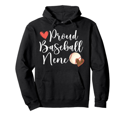 Proud Baseball Nene Baseball Player Hoodie - Fun Novelty Design Men Women - T-Shirt, Sweatshirt, Hoodie