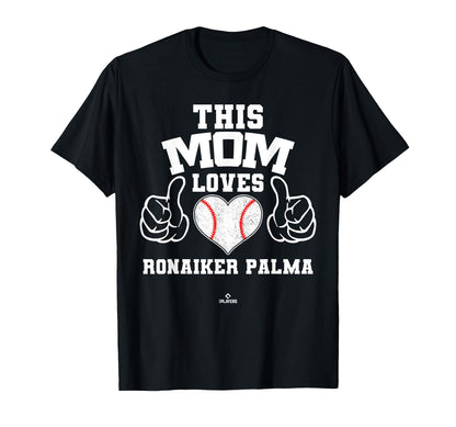 This Mom Loves Ronaiker Palma Prospect T-Shirt - Unique Graphic Unisex - T-Shirt, Sweatshirt, Hoodie