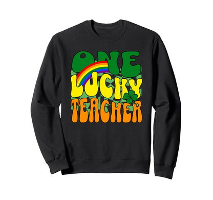 One Lucky Teacher St Patricks Day Sweatshirt - Novelty Apparel Men Women - T-Shirt, Sweatshirt, Hoodie