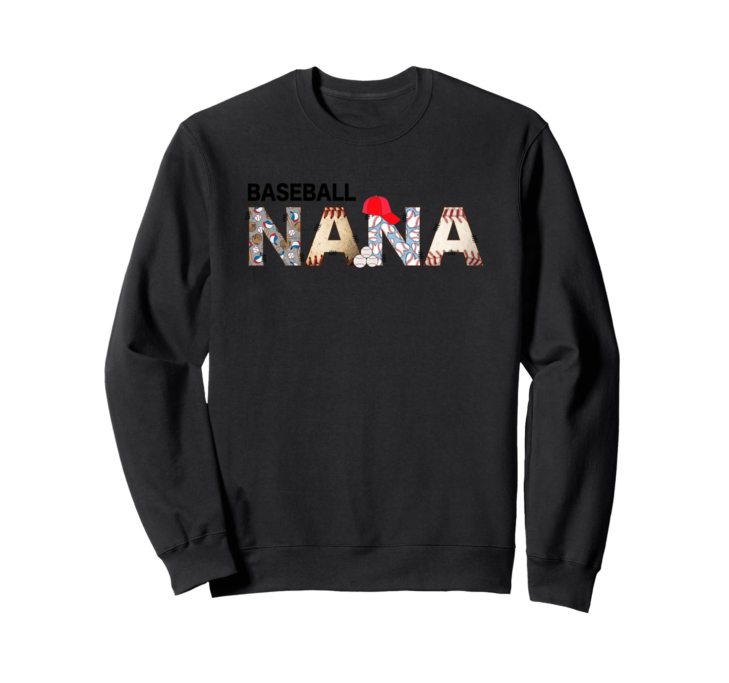 Baseball Nana Sports Enthusiast Sweatshirt - Casual Everyday Wear Men Women - T-Shirt, Sweatshirt, Hoodie