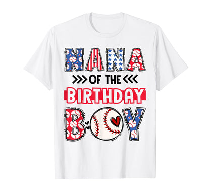 Nana Birthday Matching Baseball Party T-Shirt - Unique Graphic Men Women - T-Shirt, Sweatshirt, Hoodie