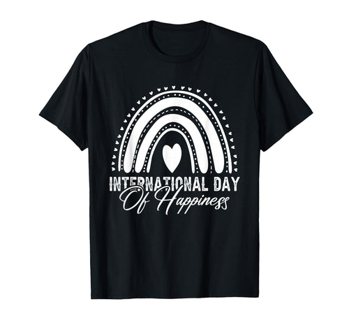 International Day Happiness 2026 Peace T-Shirt - Minimalist Print Unisex - T-Shirt, Sweatshirt, Hoodie