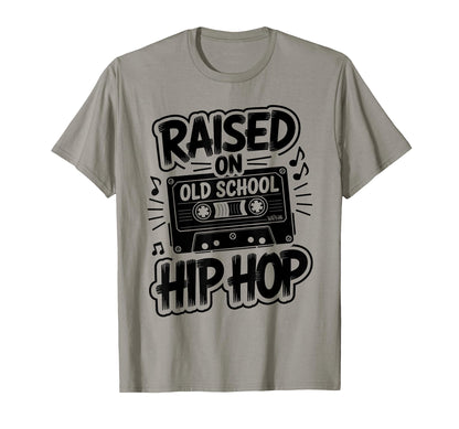 Raised Old School Hip Hop Cassette Rap T-Shirt - Trendy Graphic Men Women - T-Shirt, Sweatshirt, Hoodie