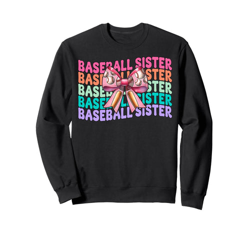 Baseball Sister Baseball Coquette Bow Sweatshirt - Unique Graphic Men Women - T-Shirt, Sweatshirt, Hoodie