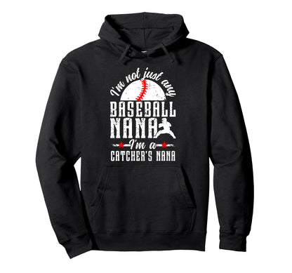 Im Baseball Catcher Nana Baseball Catcher Hoodie - Streetwear Style Unisex - T-Shirt, Sweatshirt, Hoodie