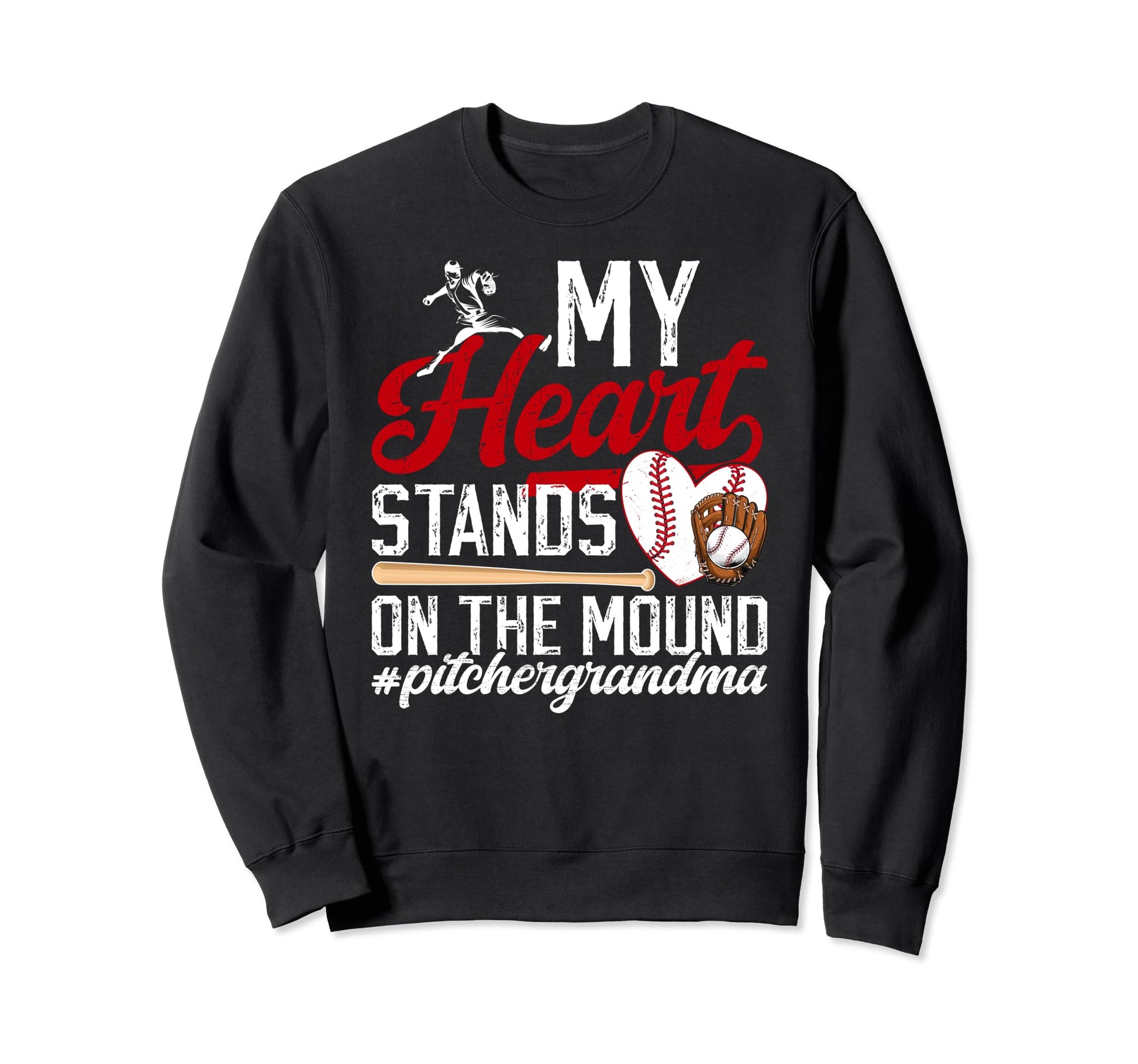 Mound Baseball Pitcher Grandma Sweatshirt - Casual Everyday Wear Unisex - T-Shirt, Sweatshirt, Hoodie