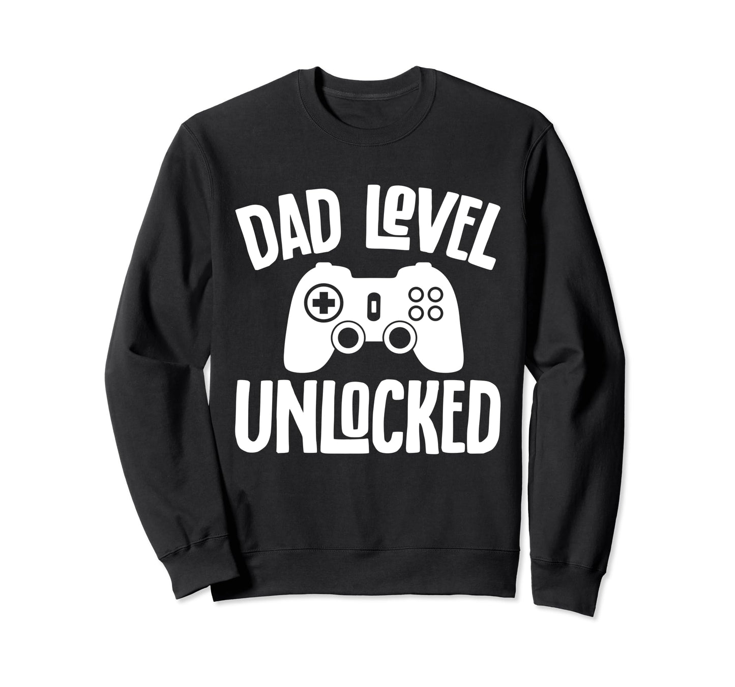 Dad Level Unlocked Fathers Day Sweatshirt - Aesthetic Graphic Men Women - T-Shirt, Sweatshirt, Hoodie