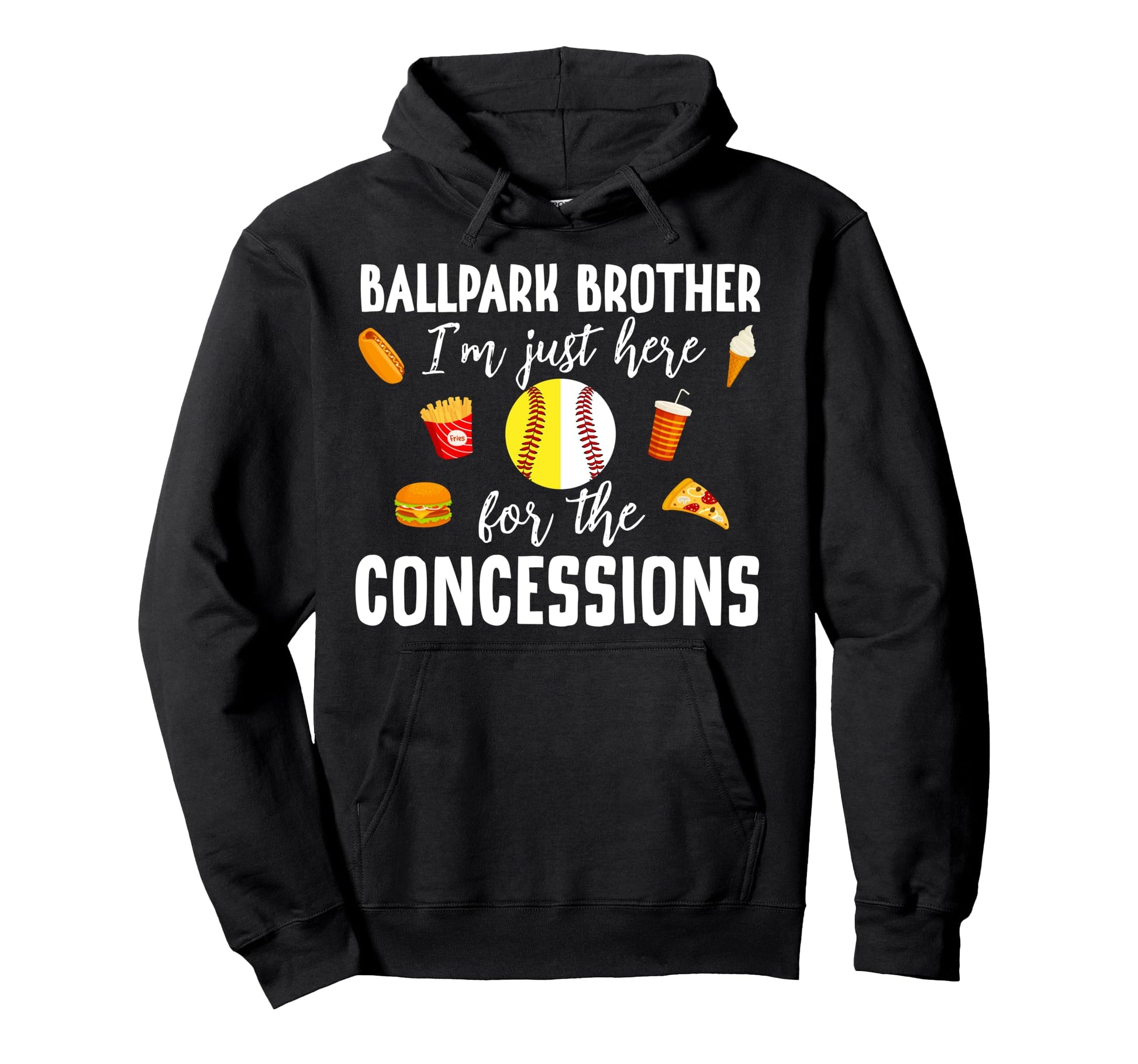 Ballpark Brother Funny Softball Baseball Hoodie - Novelty Apparel Unisex - T-Shirt, Sweatshirt, Hoodie