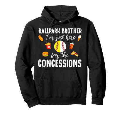 Ballpark Brother Funny Softball Baseball Hoodie - Novelty Apparel Unisex - T-Shirt, Sweatshirt, Hoodie