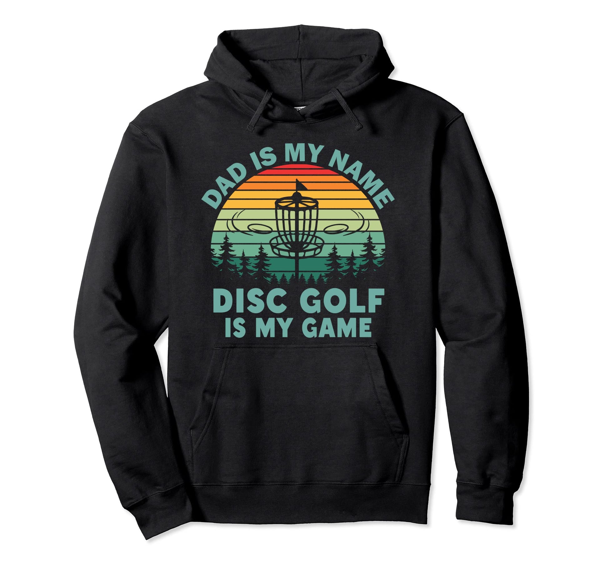 Dad Is My Name Disc Golf Is My Game Hoodie - Minimalist Print for Adults - T-Shirt, Sweatshirt, Hoodie