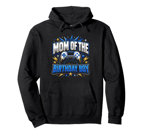 Mom Birthday Gamer Party Birthday Mom Hoodie - Trendy Graphic Men Women - T-Shirt, Sweatshirt, Hoodie