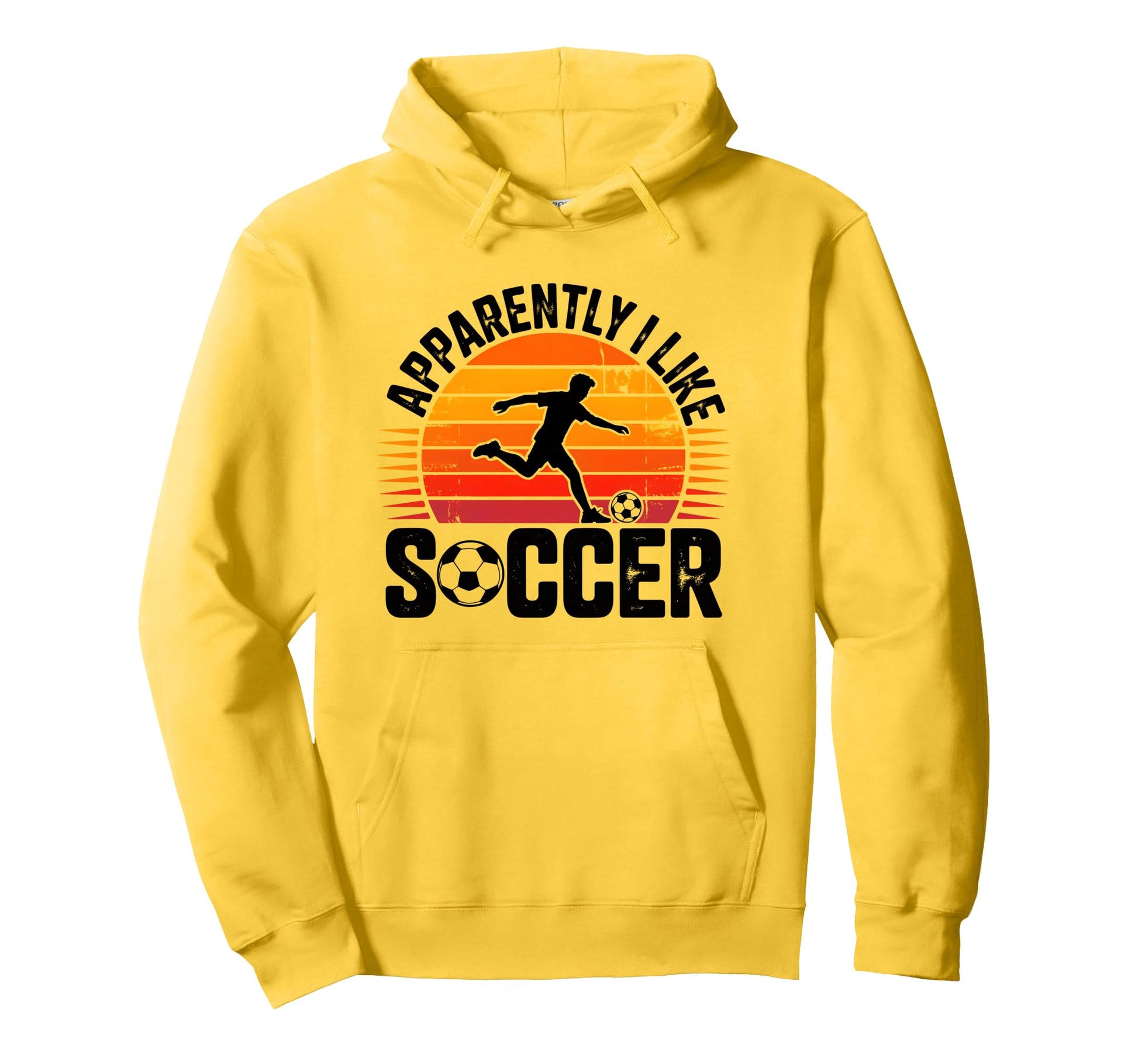Apparently I Like Soccer Season Funny Hoodie - Streetwear Style for Adults - T-Shirt, Sweatshirt, Hoodie