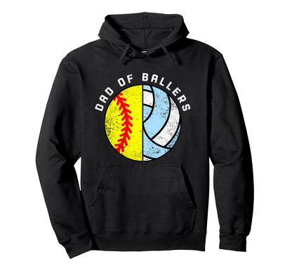 Dad Ballers Funny Softball Volleyball Hoodie - Unique Graphic for Adults - T-Shirt, Sweatshirt, Hoodie