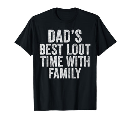 Gamer Dad Fathers Day Dads Best Loot T-Shirt - Minimalist Print Men Women - T-Shirt, Sweatshirt, Hoodie